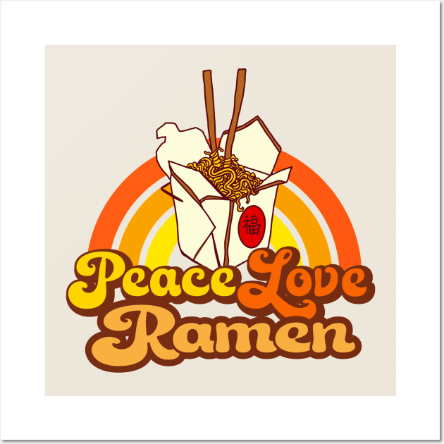 Peace Love Ramen Wall Art by Jitterfly